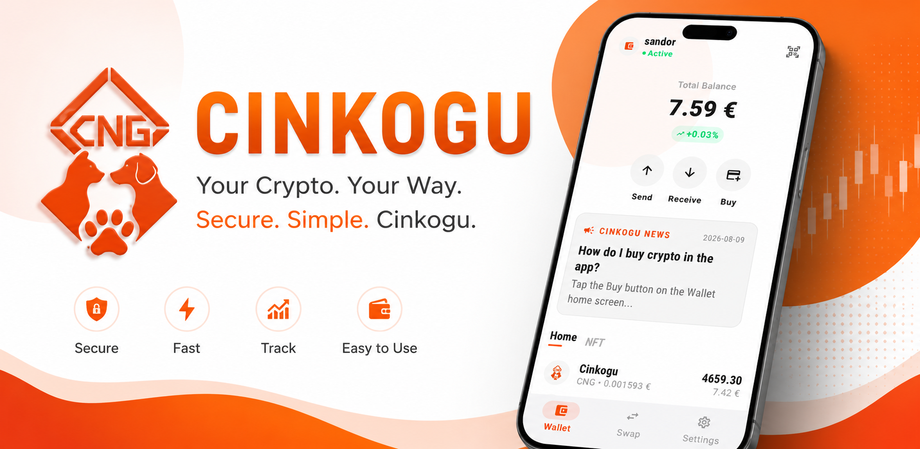 Cinkogu Wallet — Your Crypto. Your Way. Secure, fast, easy to use.